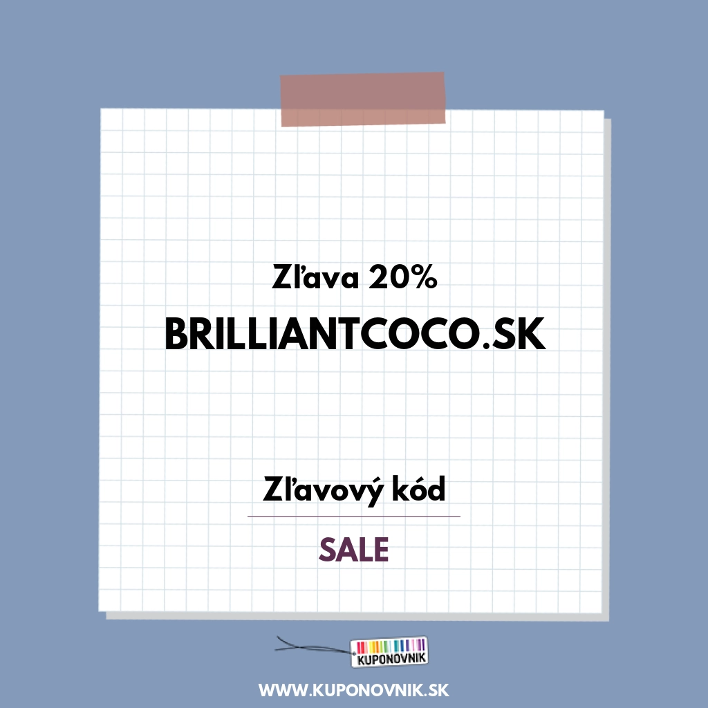 Brilliantcoco.sk zľavový kód - Zľava 20%