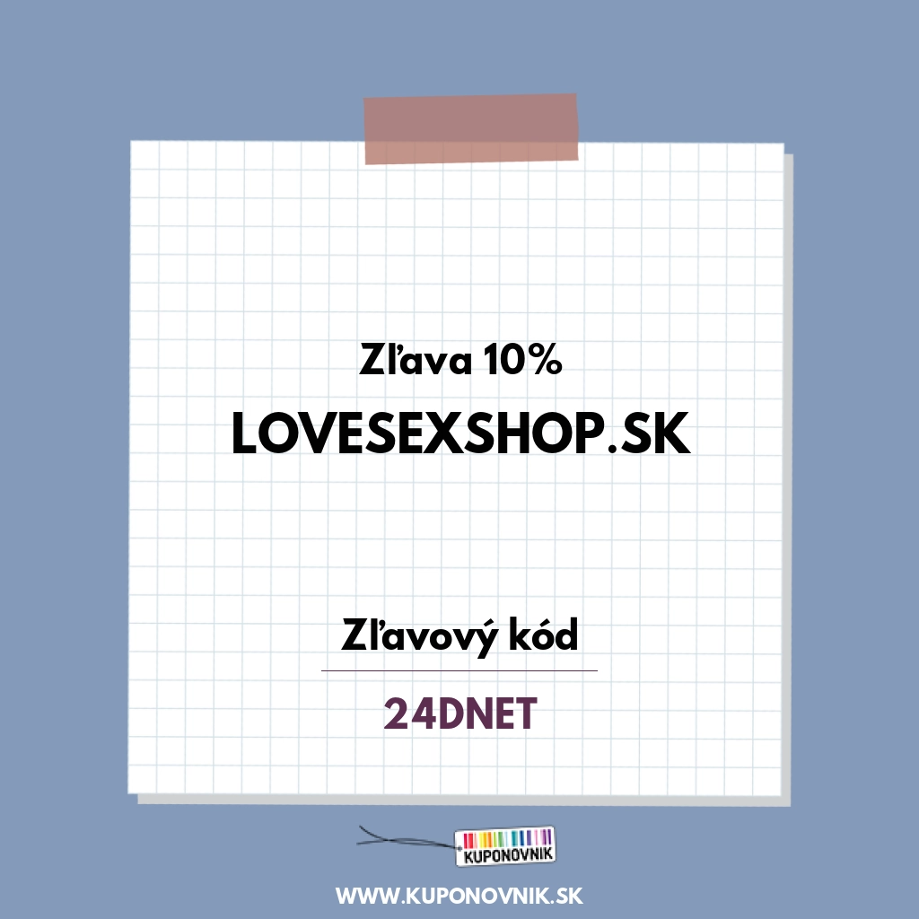 Lovesexshop.sk zľavový kód - Zľava 10%