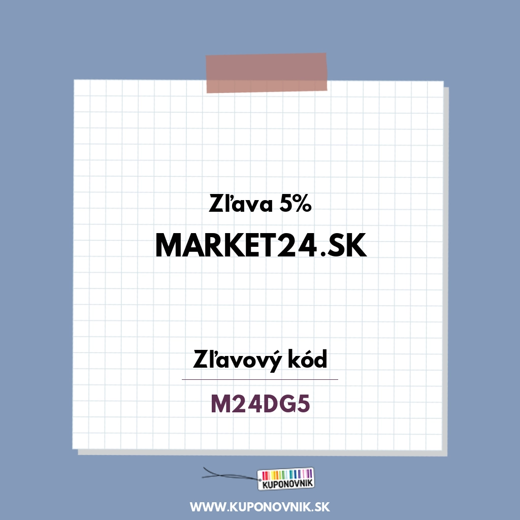 Market24.sk zľavový kód - Zľava 5%